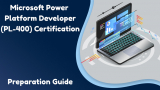 Preparation guide for Microsoft power platform developer (PL-400) certification 